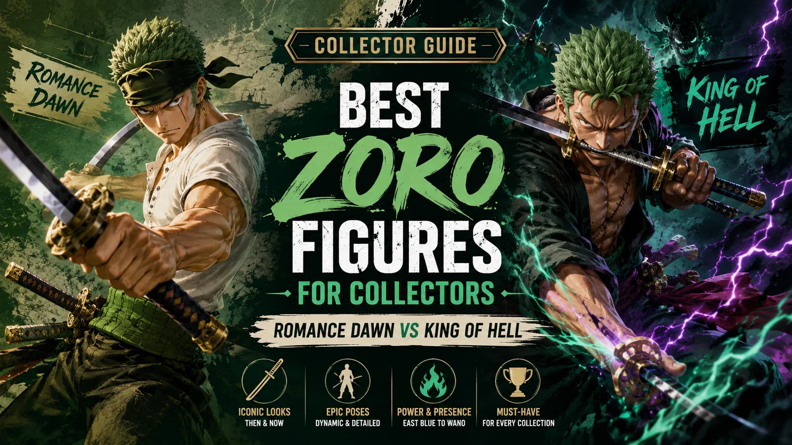 Roronoa Zoro Figure Guide: Early Adventures vs King of Hell